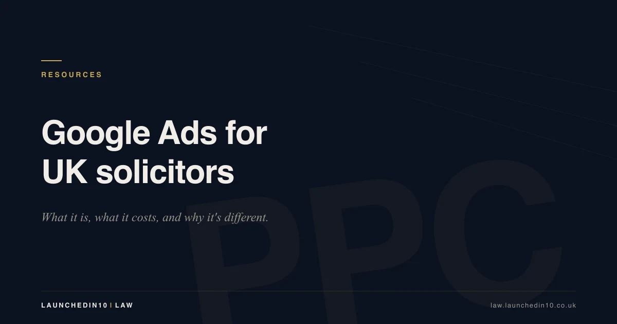 Brand hero card titled "Google Ads for UK solicitors" — LaunchedIn10 Law